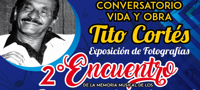 Homenaje a la vida y obra de Tito Cortés