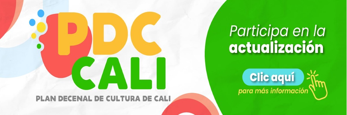 Plan Decenal de Cultura de Santiago de Cali 2018 -2028