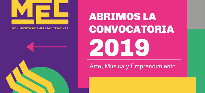 ¡Se abre la convocatoria para participar en el Movimiento de Empresas Creativas, MEC 2019!