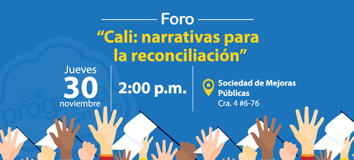 Alcaldía y Sindicatos unidos en el foro “Cali: narrativas para la reconciliación”.