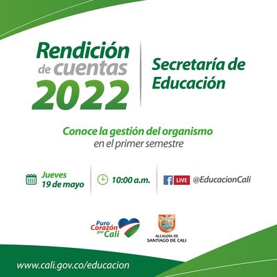 Primera Rendición de cuentas de la Secretaría de Educación 2022