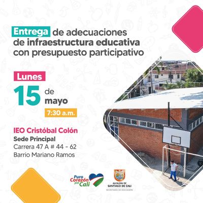 Entrega de adecuaciones de infraestructura educativa en la IEO Cristóbal Colón