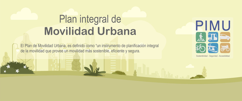 Plan Integral de Movilidad Urbana