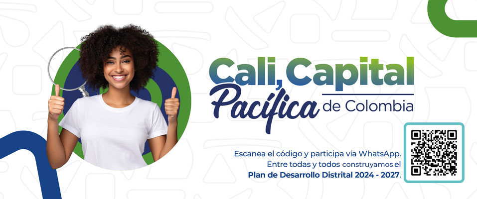 Alcaldía de Cali invita a la ciudadanía caleña a aportar al Plan de Desarrollo Distrital 2024-2027 a través del chat de WhatsApp