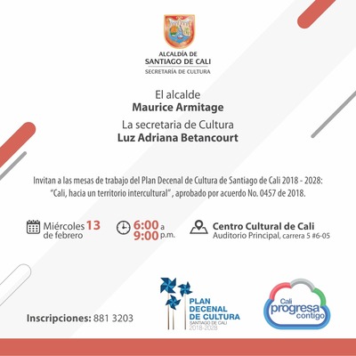 Mesas de de Trabajo  Plan Decenal de Cultura de Santiago de Cali 2018 - 2028 - Auditorio Principal - Carrera 5 No. 6-05