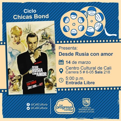 "Ciclo ""Chicas Bond"" Película: Desde Rusia con amor de Terece Young  Año: 1963 Duración: 115 minutos Reunio Unido"