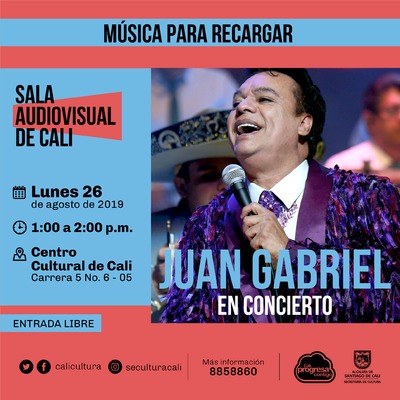 Música para recargar Juan Gabriel en concierto - Centro Cultural de Cali, Carrera 5 No. 6-05 - Salón 218
