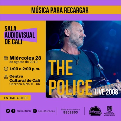 Música para recargar The Police Live 2008 - Centro Cultural de Cali, Carrera 5 No. 6-05 - Salón 218