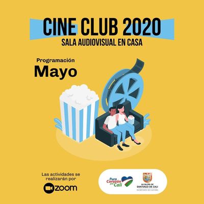 Cine club 2020 Sala Audiovisual en casa martes 12 de mayo