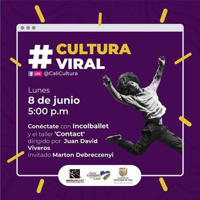 #CulturaViral te invita a estar en movimiento y qué mejor que con un taller de Contact con Incolballet. Facebook Live, 8 de junio, 05:00 p.m.