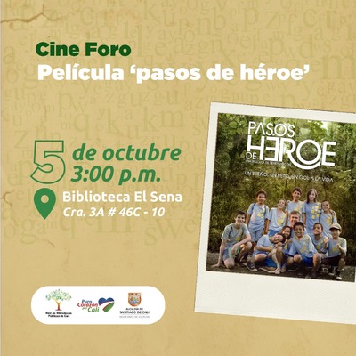 Cine foro - Película "pasos de héroe"