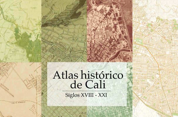 Libro Atlas Histórico de Cali