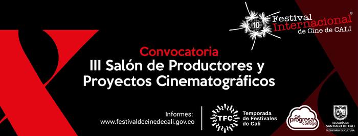 El X Festival Internacional de Cine de Cali abre su convocatoria al  III Salón de Productores y Proyectos Cinematográficos