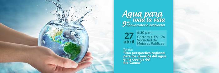 Dagma realiza conversatorio sobre Perspectiva regional para los usuarios del agua en la cuenca del Río Cauca.