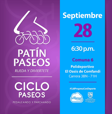 Patín y Ciclo Paseos Comuna 6