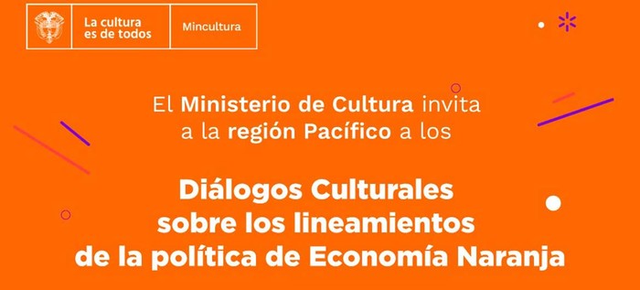 En Cali se realizarán ‘Diálogos culturales sobre los lineamientos de la política de Economía Naranja’