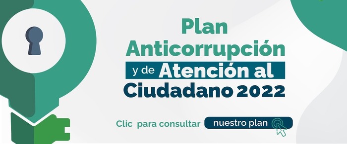 Consejo Superior de Desarrollo Administrativo aprobó el Plan Anticorrupción y de Atención al Ciudadano 2022