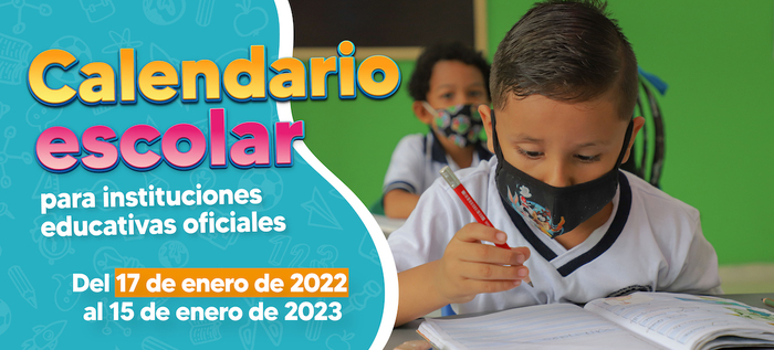 Calendario escolar de instituciones educativas oficiales para 2022