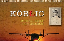 Semana de Cine Argentino  CICLO AQUÍ BUENOS AIRES  Película: KOBLIC de Sebastián Borensztein