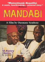 Muestra Nuestros Orígenes Africanos. Película: Mandabi de Ousmane Sembène Fecha: Martes, agosto 1 de 2017 Lugar: Sala 218 – Centro Cultural de Cali Hora: 5:00 PM