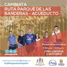 Caminata ruta Parque de Las Bandera - Acueducto