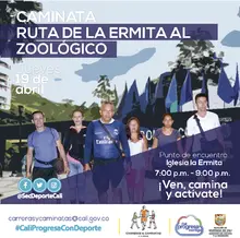 Caminata ruta de La Ermita al Zoológico