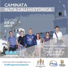 Caminata ruta Cali Histórica
