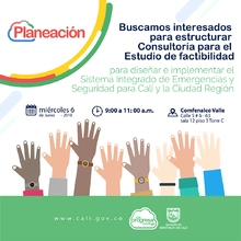 Buscamos interesados en estructurar consultoría sobre el Sistema Integrado de Emergencias y Seguridad de Cali y la ciudad-región