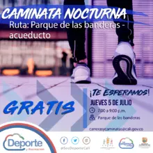 Caminata Nocturna Parque de las Banderas - Acueducto 