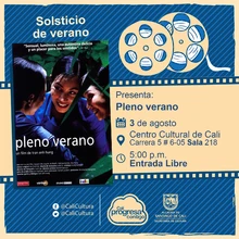 "Solsticio de verano Película: Pleno verano de Tran Anh Hung Año: 2000 Duración: 112 minutos Vietnam  " - Sala 218 – Centro Cultural de Cali