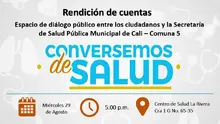Rendición de Cuentas, Conversemos de Salud Comuna 5