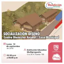 Socialización de los diseños del Centro de Bienestar Animal - Coso Municipal