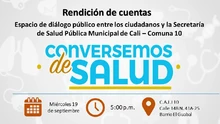 Rendición de Cuentas, Conversemos de Salud Comuna 10