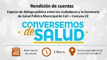Rendición de Cuentas, Conversemos de Salud Comuna 22