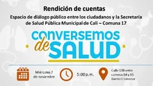 Rendición de Cuentas, Conversemos de Salud Comuna 17