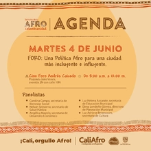 Foro: Una Política Afro para una ciudad más incluyente e influyente. 
