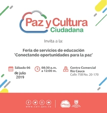 Feria de servicios de educación "Conectando oportunidades para la paz"