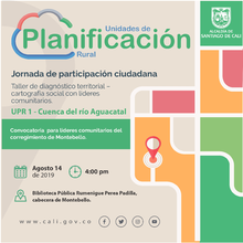 Taller de diagnóstico territorial - Montebello (UPR 1)