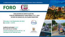 Foro: "Evaluación de corto plazo del POT 2014 - estado de avance de los planes maestros"