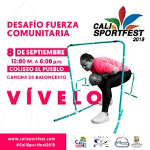 Desafío Fuerza Comunitaria - Cali SportFest2019
