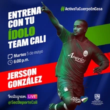 Entrena con tu ídolo - Jersson González  TeaM Cali