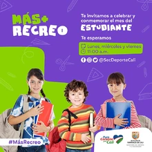 Más recreo - mes del estudiante