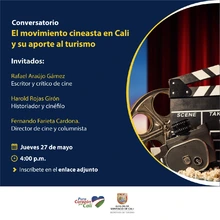 Conversatorio Virtual El movimiento cineasta en Cali y su aporte al Turismo