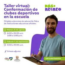Taller virtual: conformación de clubes deportivos en la escuela