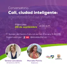 Conversatorio: Cali ciudad inteligente, oportunidades y retos.