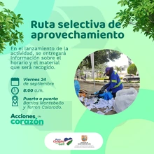 Ruta selectiva de Aprovechamiento "Mi reciclador, mi Ruta"