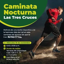 Caminata nocturna Las Tres Cruces