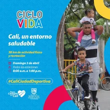 Ciclovida -  Cali , un entorno saludable