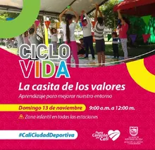 Ciclovida la casita de los valores 