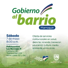 Gobierno al barrio Marroquín